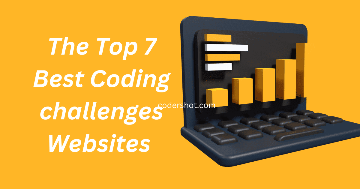 The Top 7 Best Coding challenges Websites