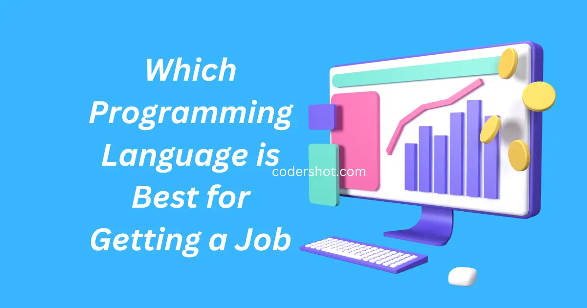Which Programming Language is Best for Getting a Job
