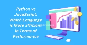 Python vs JavaScript: Which Language is More Efficient in Terms of Performance