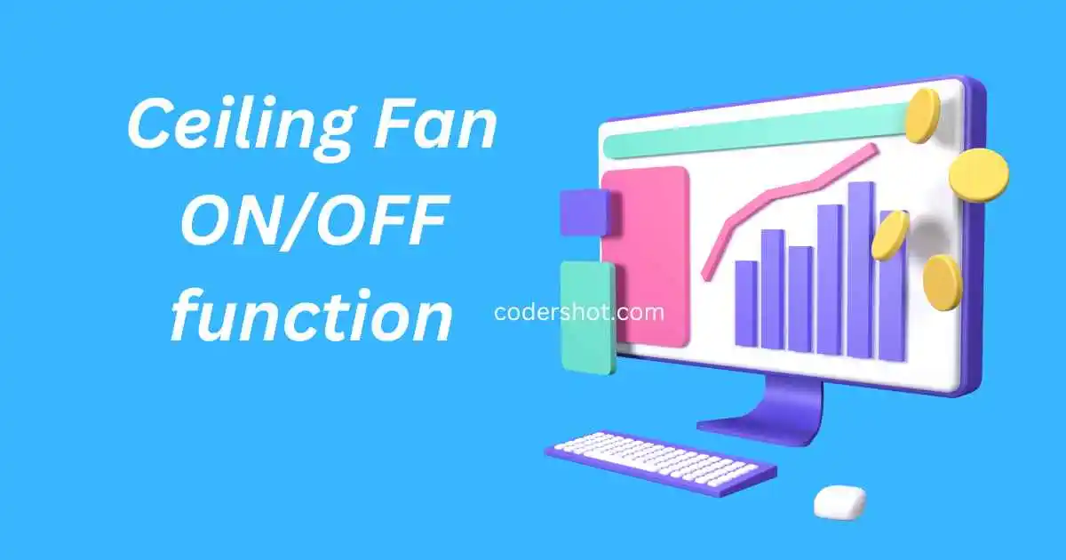 Ceiling Fan ON/OFF function