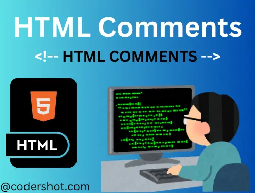 HTML Comments
